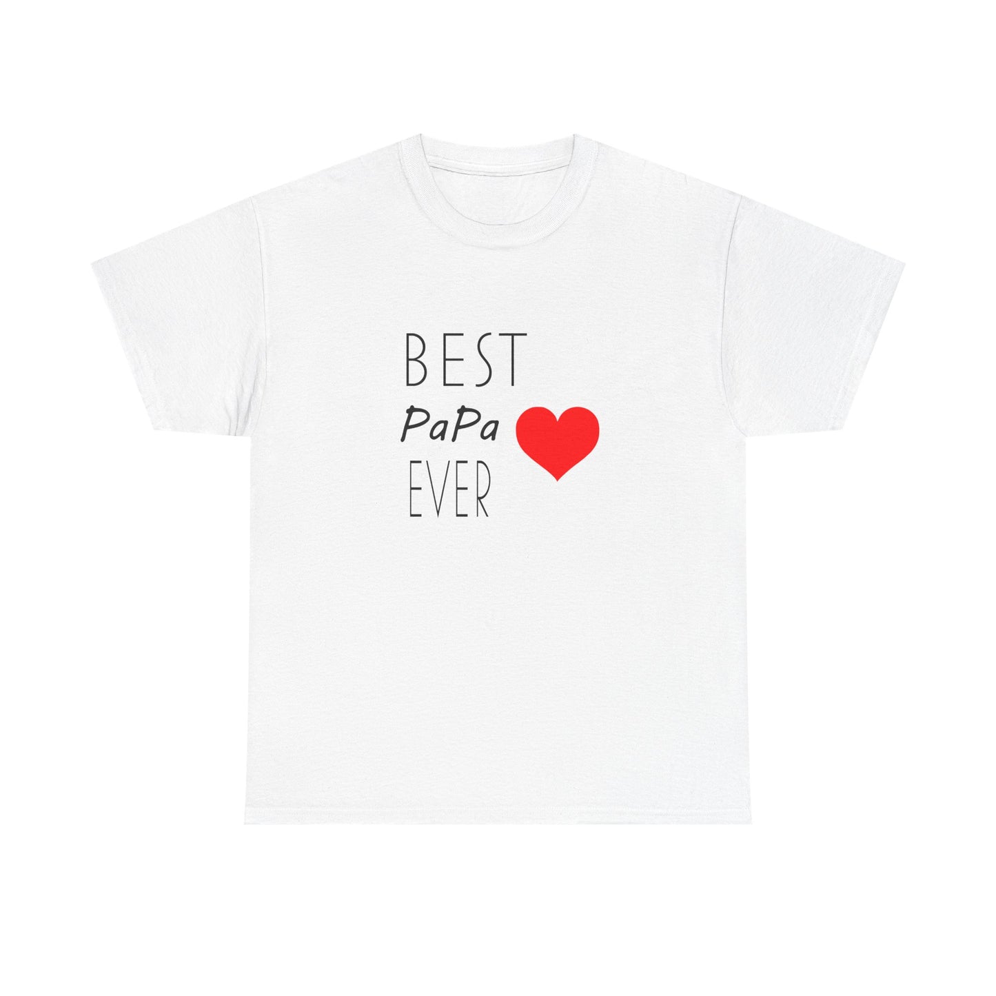 Best PaPa Ever Unisex Heavy Cotton Tee