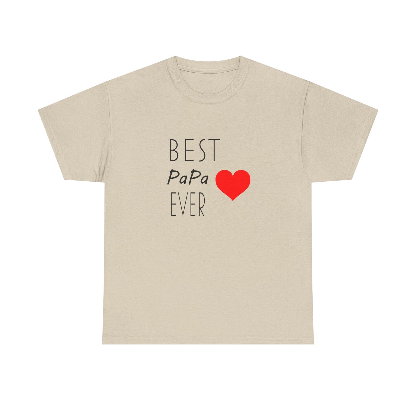 Best PaPa Ever Unisex Heavy Cotton Tee