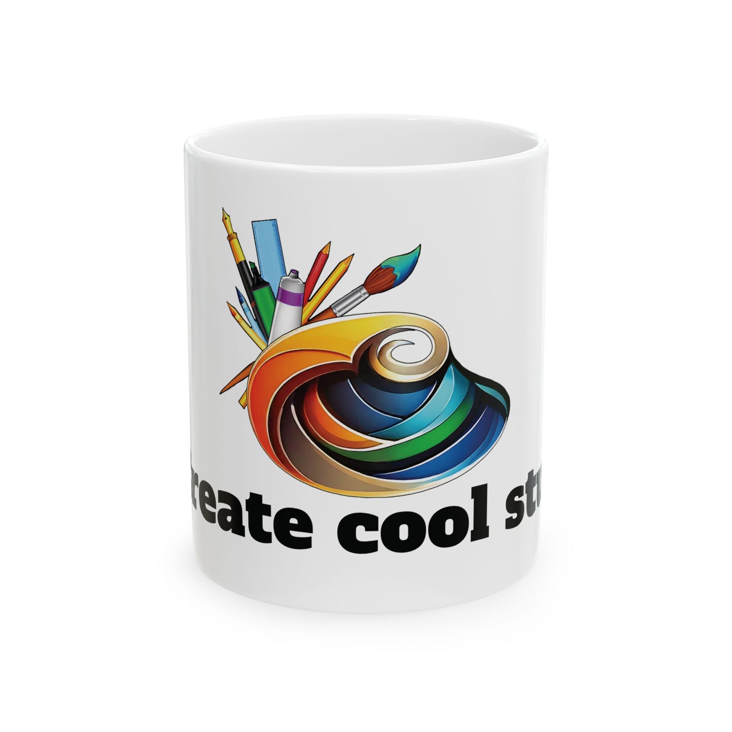 Creative Artist Ceramic Mug - "Create Cool Stuff" Design (11oz & 15oz)