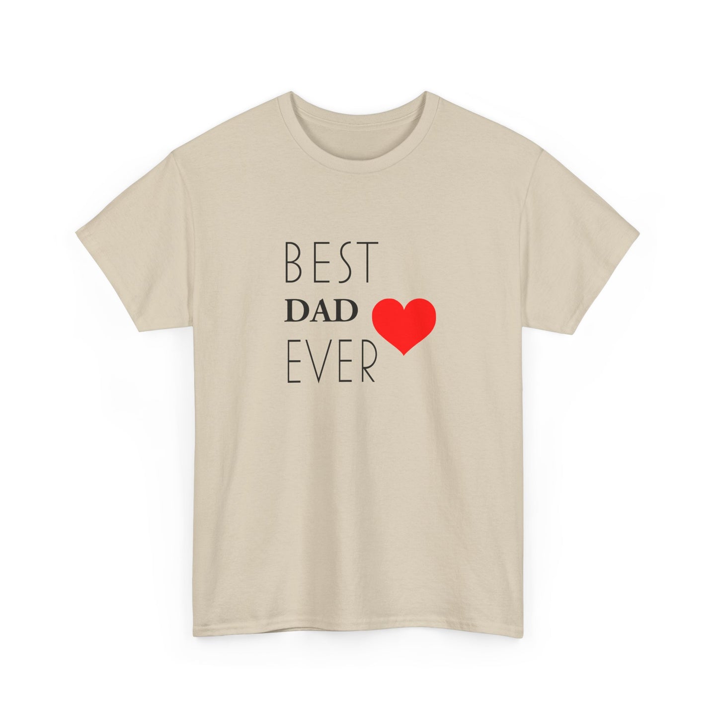 Best Dad Ever Unisex Heavy Cotton Tee
