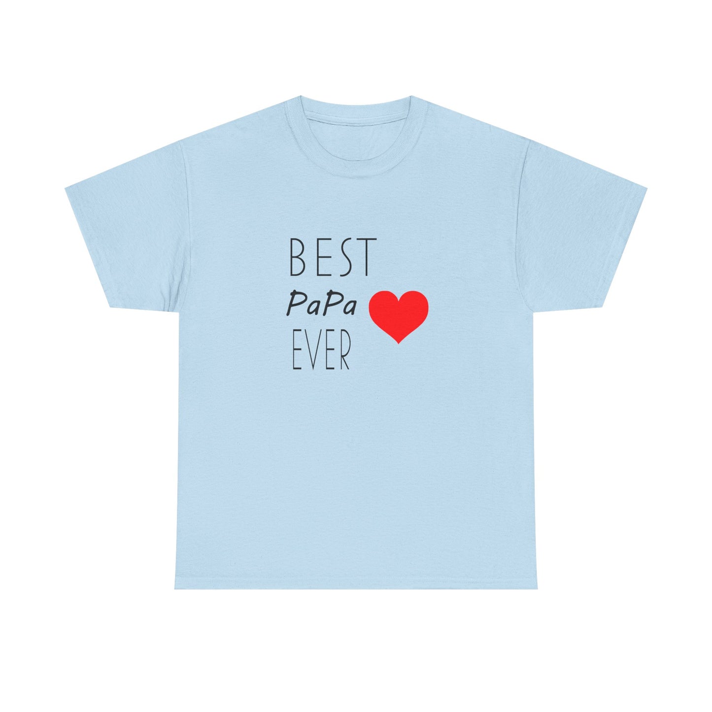 Best PaPa Ever Unisex Heavy Cotton Tee