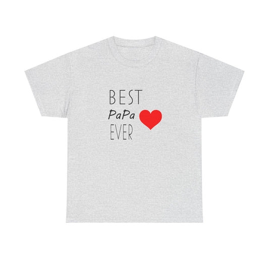 Best PaPa Ever Unisex Heavy Cotton Tee