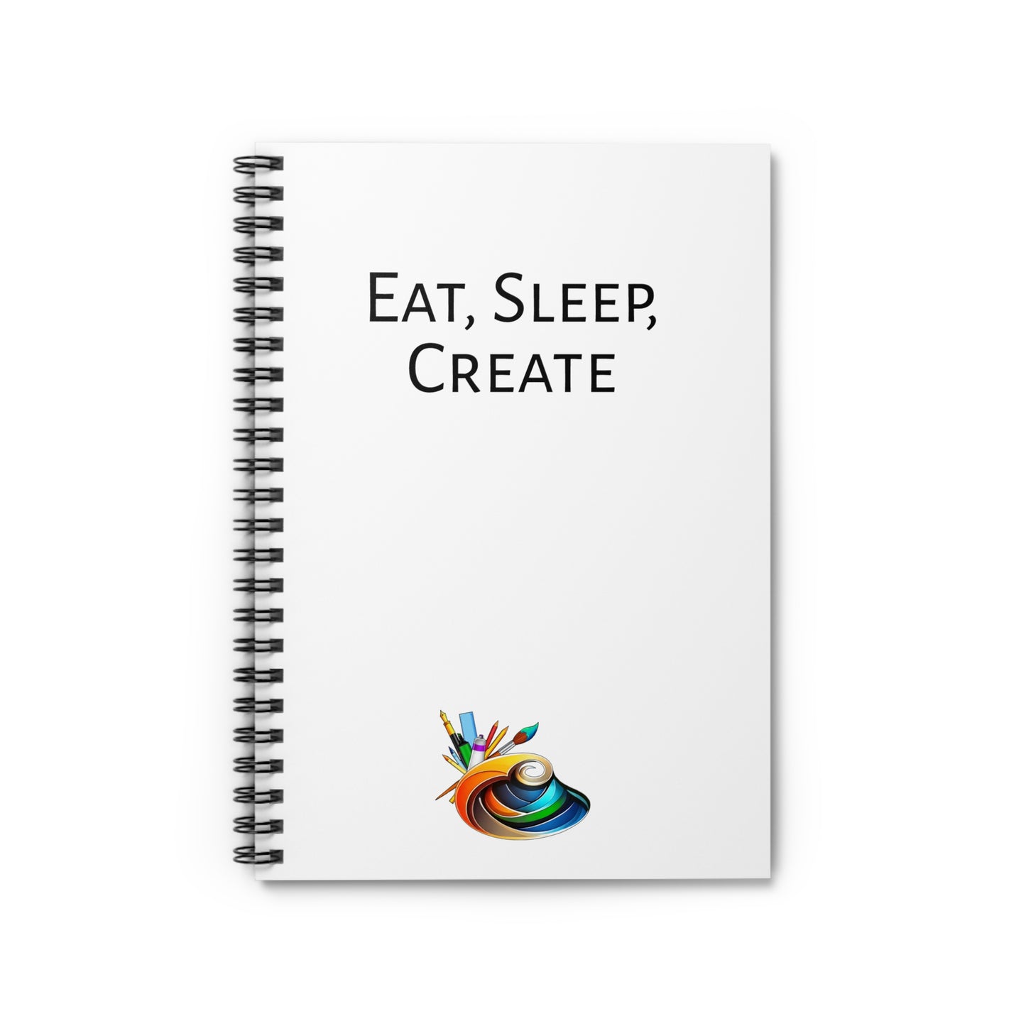 Creative Spiral Notebook - "Eat, Sleep, Create" - Perfect for Artists & Dreamers