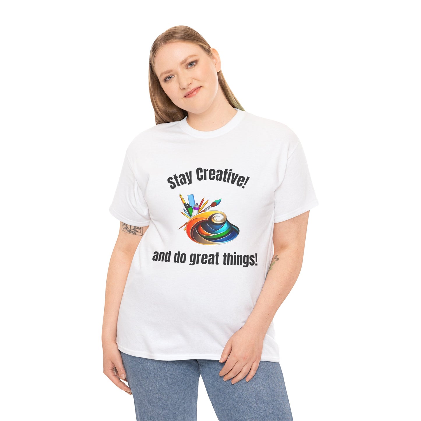 Stay Creative Unisex Heavy Cotton Tee - Inspirational Art Shirt
