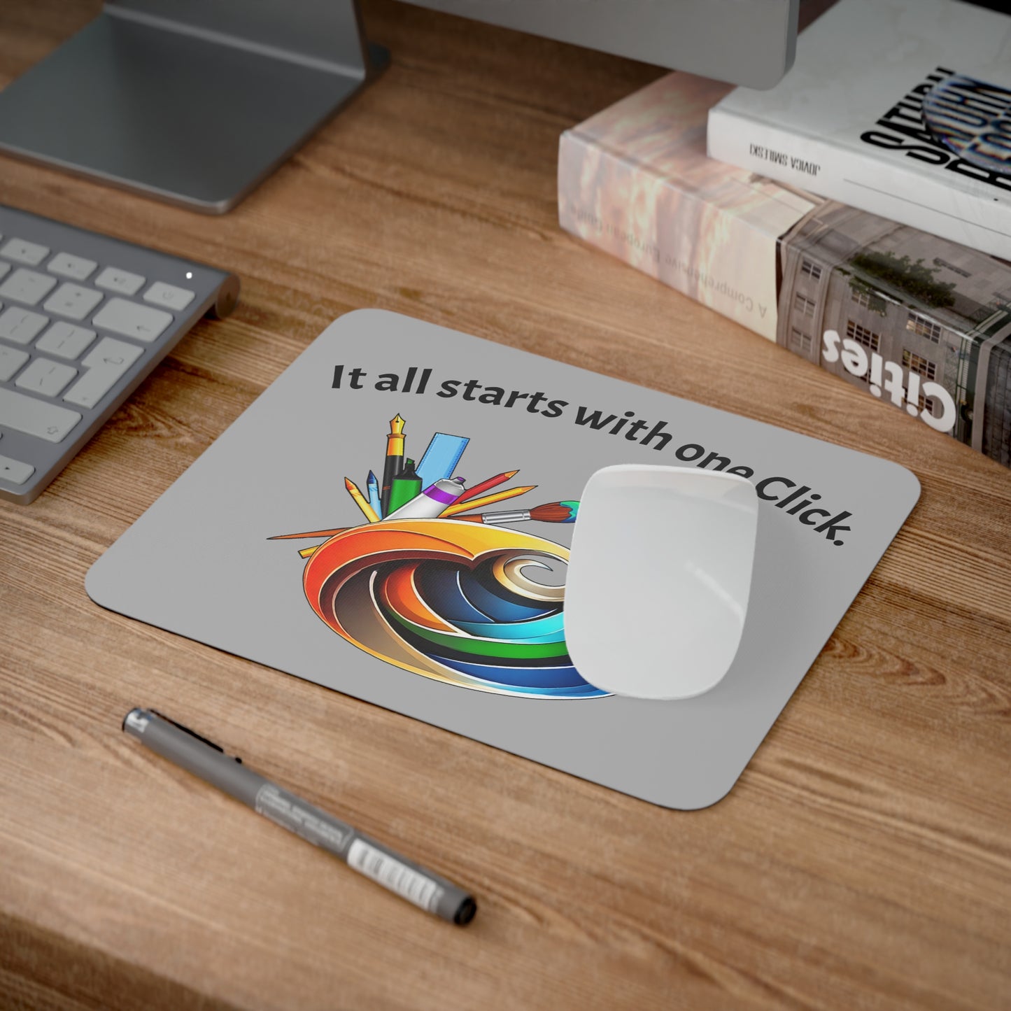 Creative Desk Mouse Pad - 'It All Starts With One Click'
