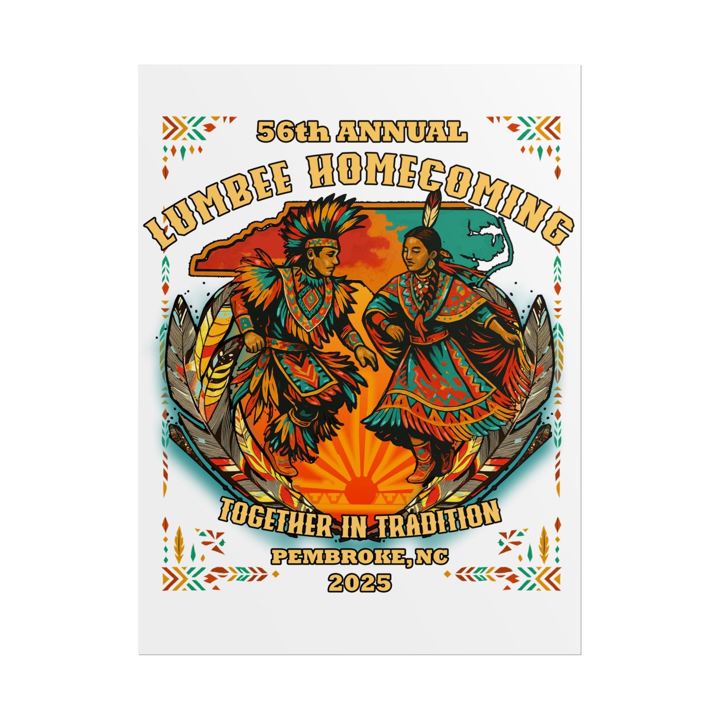 Lumbee Homecoming Rolled Poster | White |  Cultural Celebration 2025 Event Print