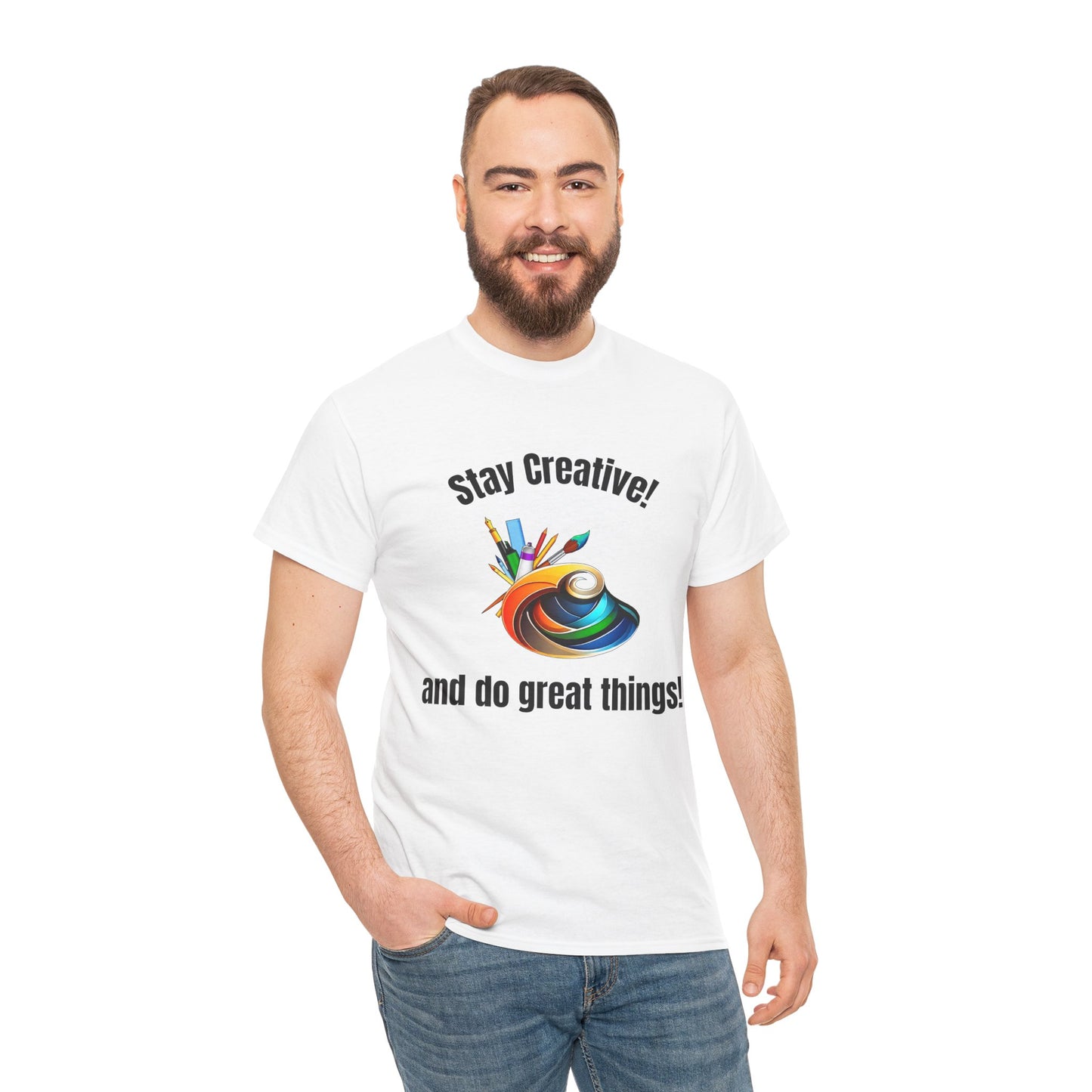 Stay Creative Unisex Heavy Cotton Tee - Inspirational Art Shirt